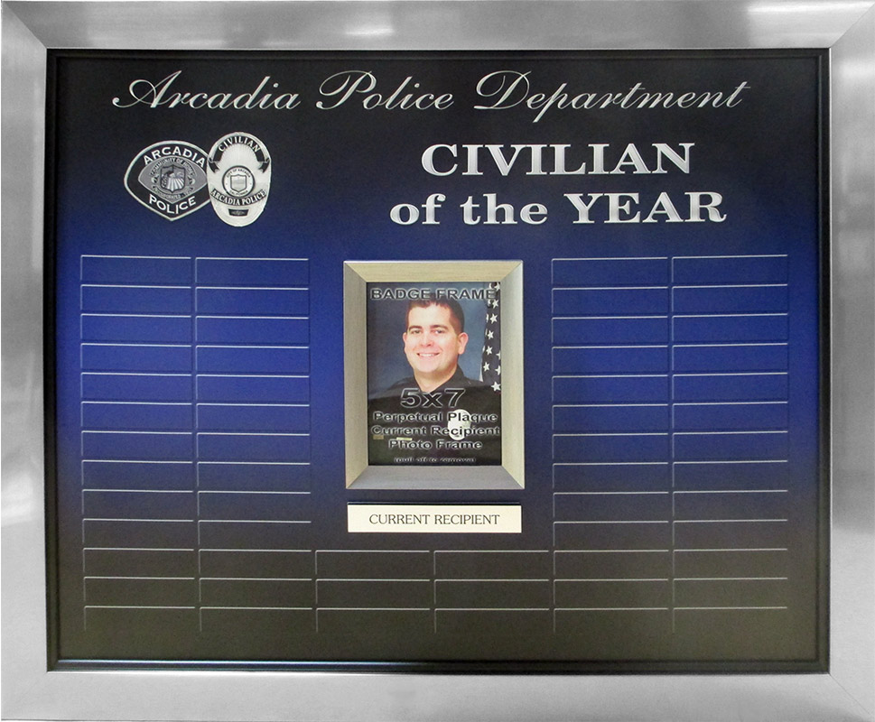 Arcadia PD - Civilian of the Year Perpetual Plaque from
          Badge Frame