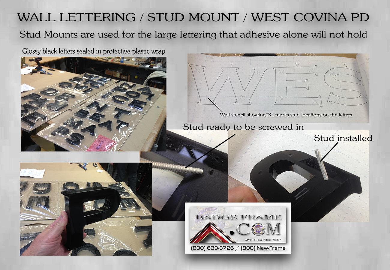Wall lettering - Stud
            Mount from Badge Frame for West Covina PD