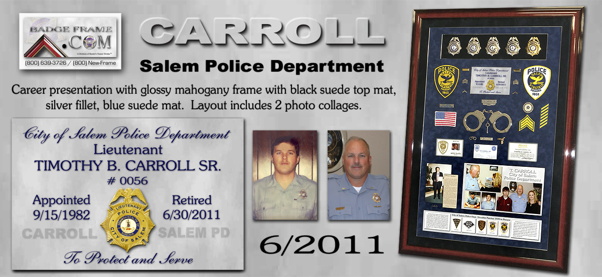 Timothy B. Carroll - Salem PD