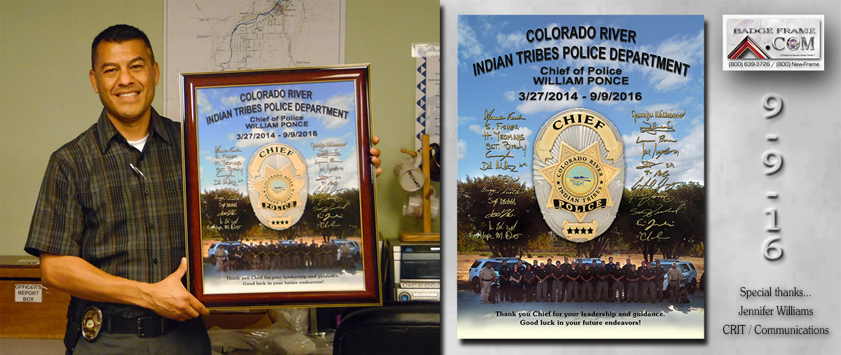 California River Tribes PD Chief Presentation from
              Badge Frame