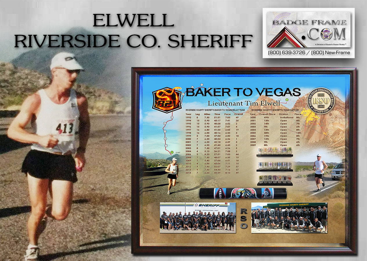 Baker 2 Vegas Police Presentation from
          Badge Frame for Elwell - Riverside County Sheriff's Office