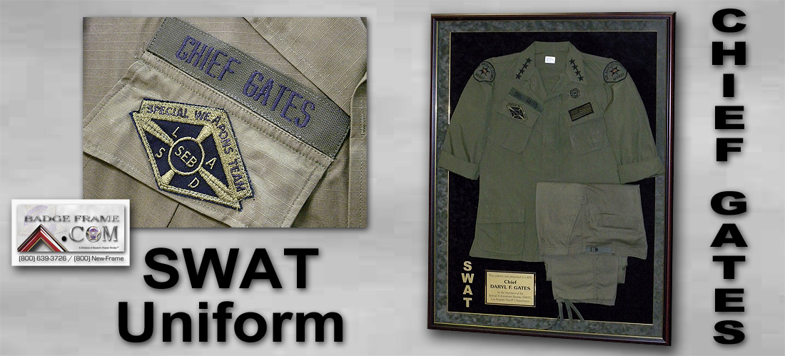 SWAT UNIFORM
                  Shadowbox - Chief Gates