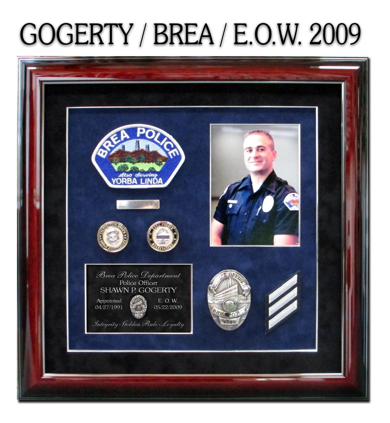 E.O.W.
          Presentation from Badge Frame for Gogerty - Brea PD