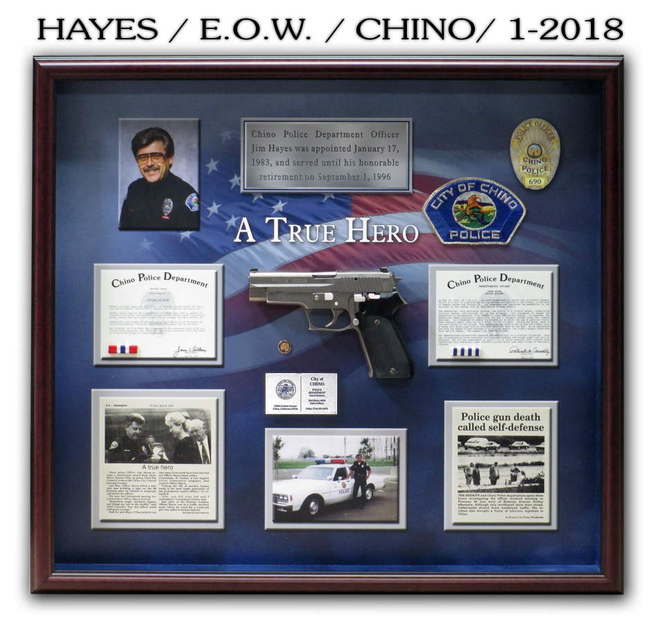 Hayes / Chino PD / E.O.W. Memorial