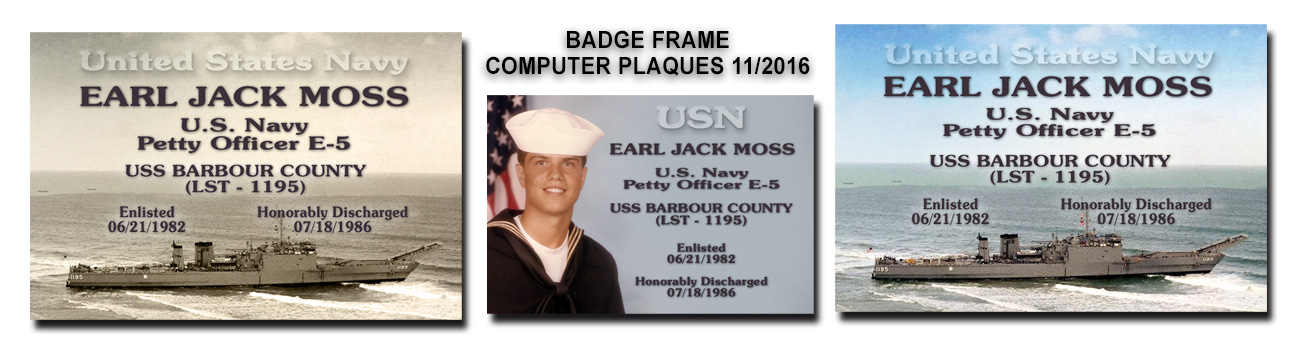 Earl Moss - Computer Plaques
          from Badge Frame
