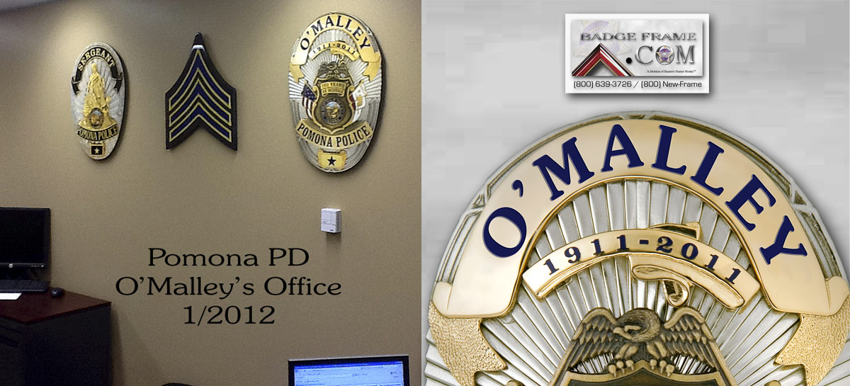 Patrick O'Malley Oversized Badges - Pomona PD