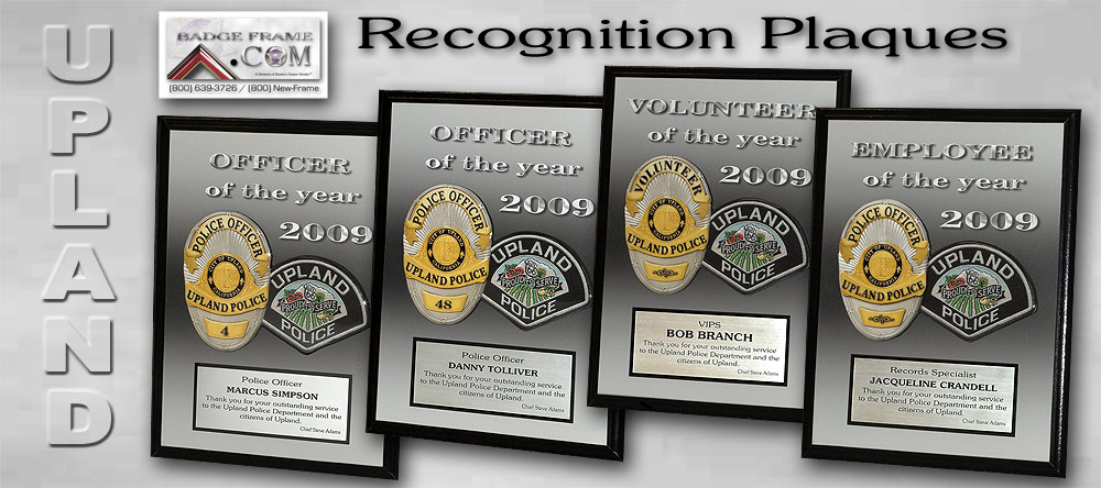 Upland PD -
              Recognition Plaques