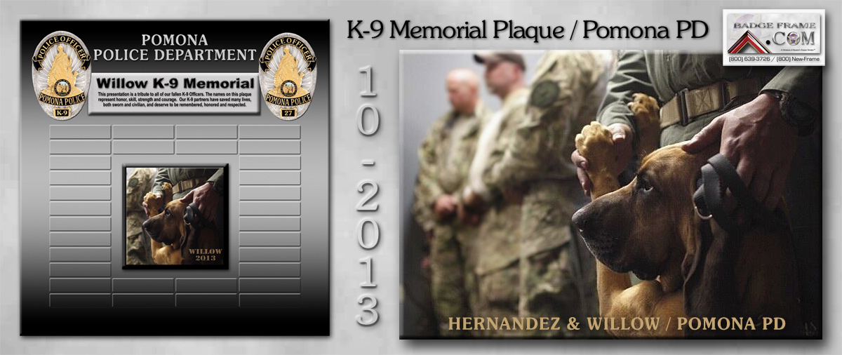 K-9 Memorial Plaque /
                  Pomona PD